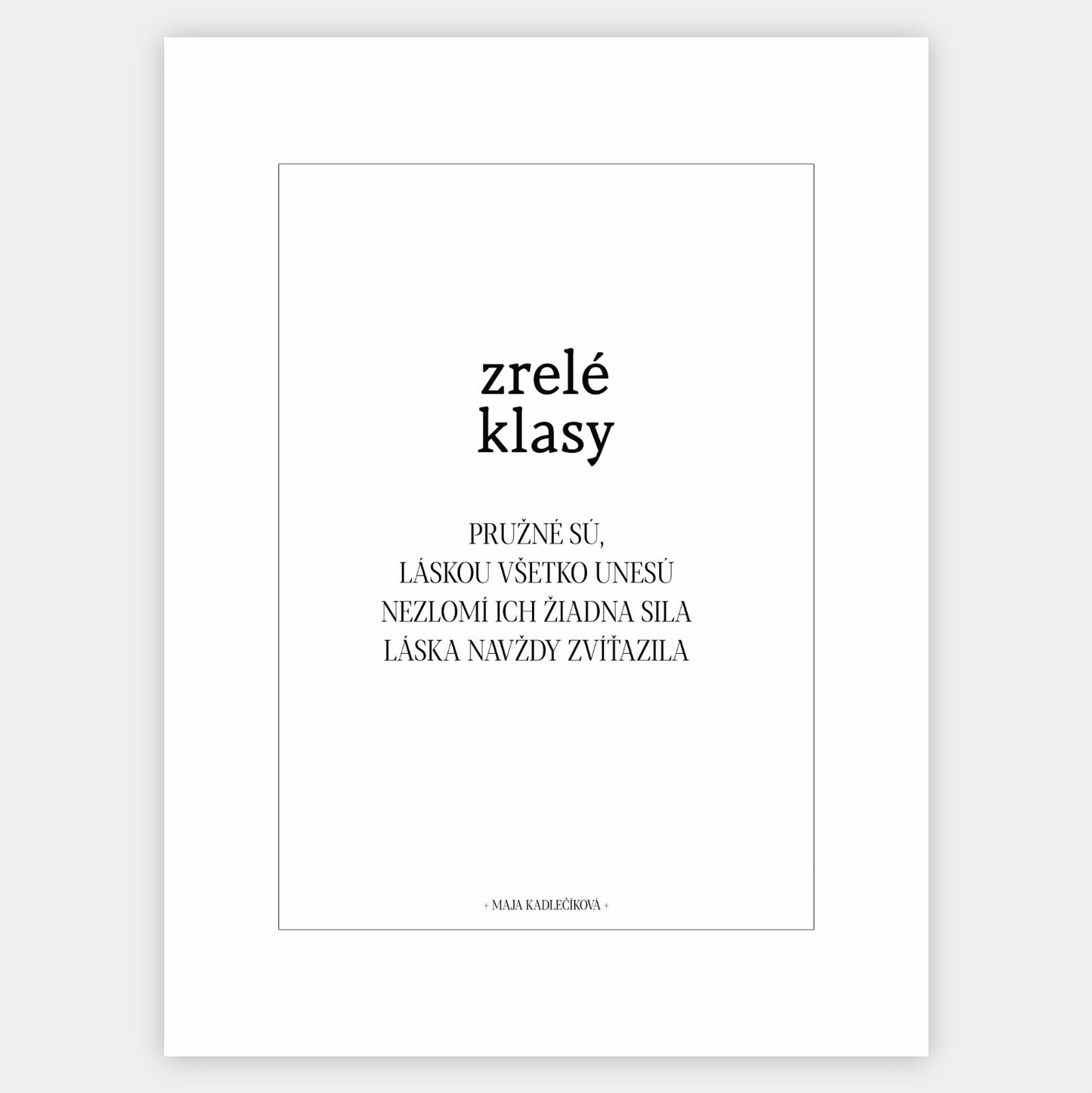 Plagát Zrelé klasy + text