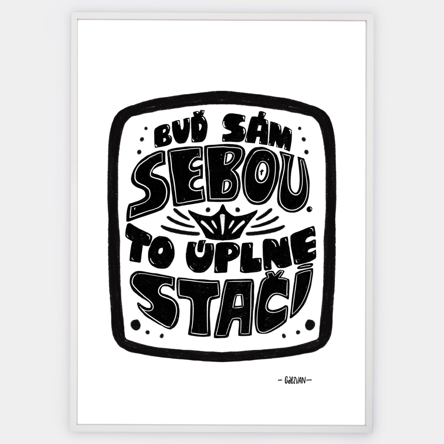 Be Yourself Poster