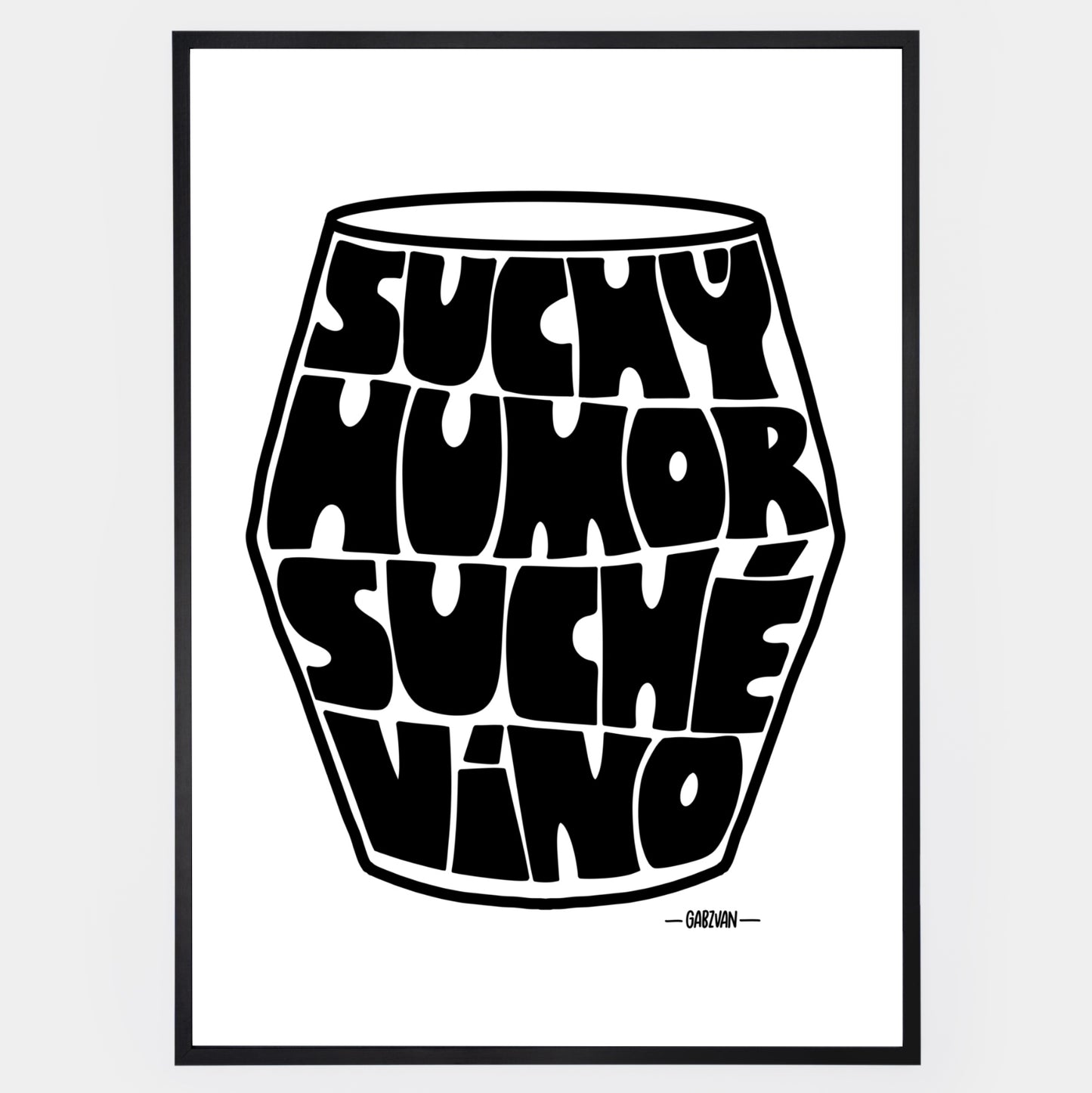 Poster Dry humor dry wine