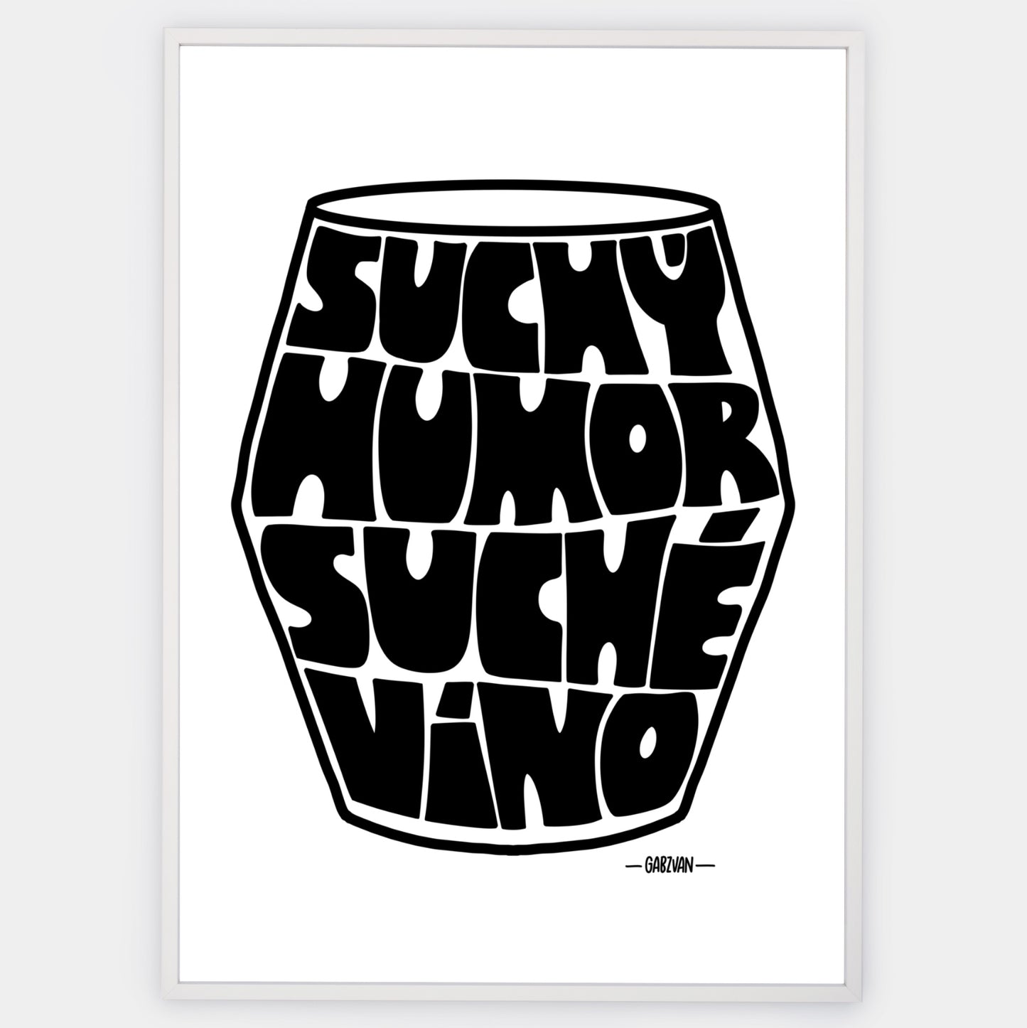 Poster Dry humor dry wine