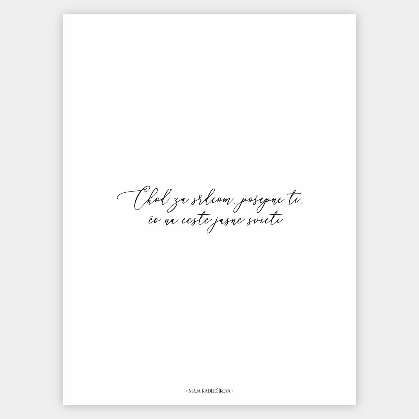 Poster "Follow your heart" | Maja Kadlečíková